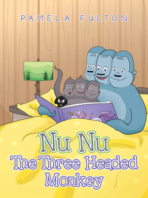 cover image of Nu Nu the Three Headed Monkey